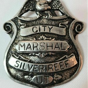 US UTAH SILVER REEF CITY MARSHAL BADGE UNIFORM BADGE