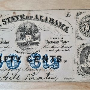 VINTAGE US COFEDERATE STATES OF AMERICA FIFTY CENTS 1863 ALABAMA CURRENCY NOTE